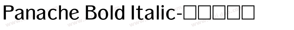 Panache Bold Italic字体转换
